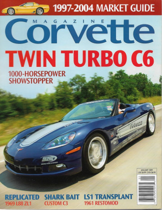 CORVETTE MAGAZINE 2009 JAN - TWIN TURBO C6, '69 L88 ZL1 REPLICA, SHARK BAIT C3